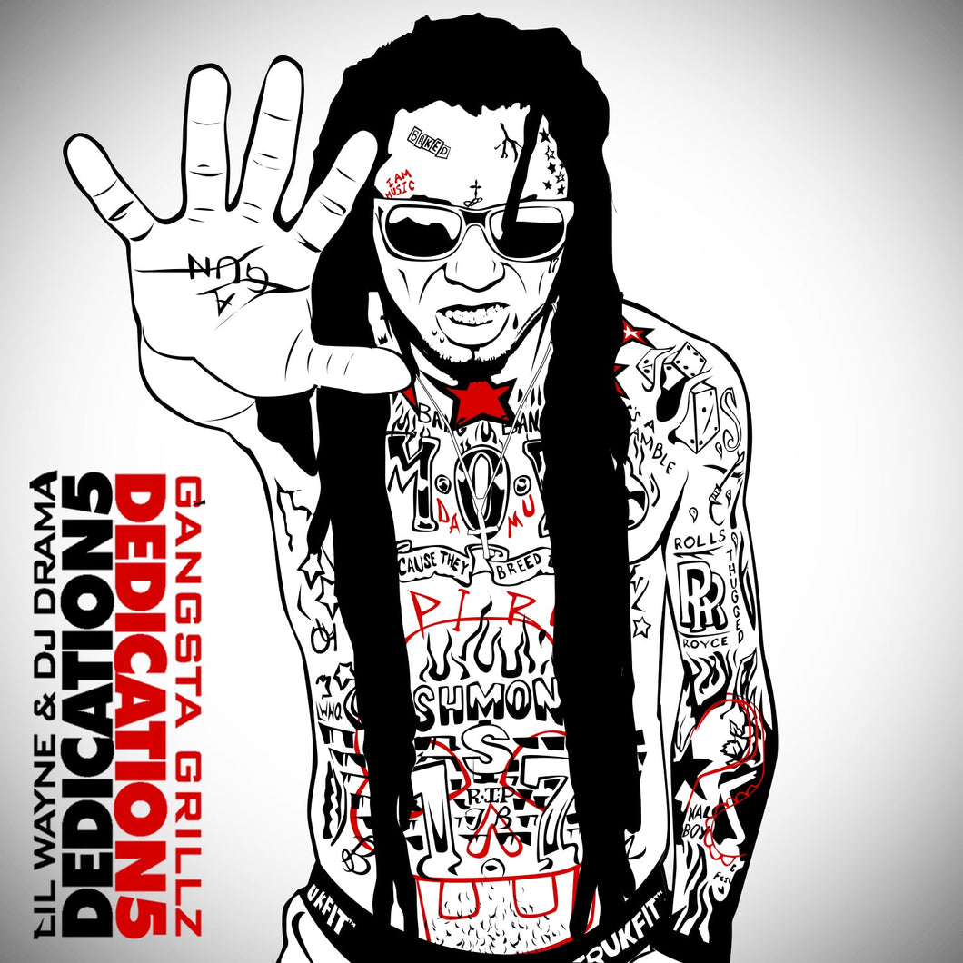 Lil Wayne & DJ Drama - Dedication 5 (No Skits)