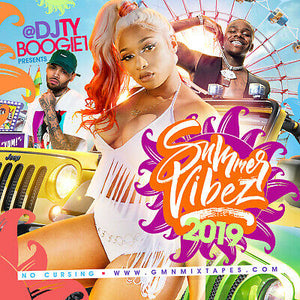 DJ TY BOOGIE - SUMMER VIBEZ 2019 (MIX CD) RAP AND R&B BLENDS