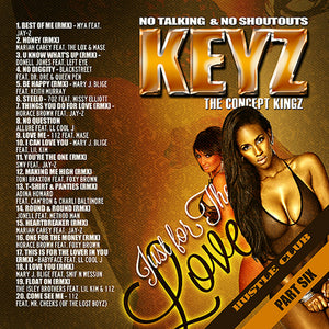 DJ KEYZ - JUST FOR THE LOVE PT 6 [MYA, MARIAH CAREY, DONELL JONES, MISSY...]