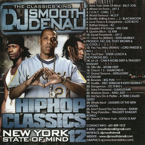 DJ SMOOTH DENALI - HIP-HOP CLASSICS 12 : NEW YORK STATE OF MIND
