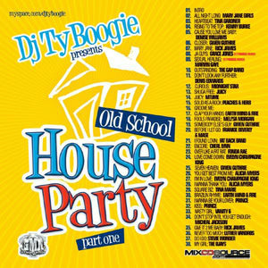 DJ TY BOOGIE - OLD SCHOOL HOUSE PARTY PT. 1 (MIX CD) CLASSIC 80'S R&B and FUNK