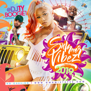 DJ TY BOOGIE - SUMMER VIBEZ 2019 (MIX CD) RAP AND R&B BLENDS