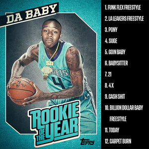 BIG MIKE - DA BABY: ROOKIE OF THE YEAR
