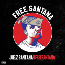 Load image into Gallery viewer, JUELZ SANTANA - #FREESANTANA
