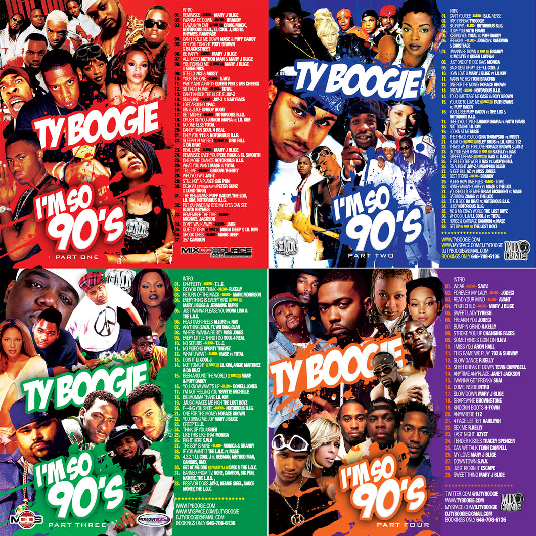 DJ TY BOOGIE - I'M SO 90's PART 1 - 4 (90's R&B, HIP-HOP and 
